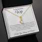 Alluring Necklace - To My Beautiful Wife